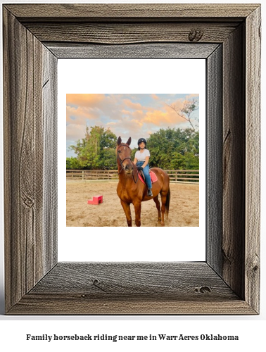 family horseback riding near me in Warr Acres, Oklahoma